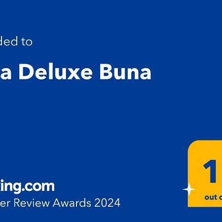 Deluxe Buna * Mostar